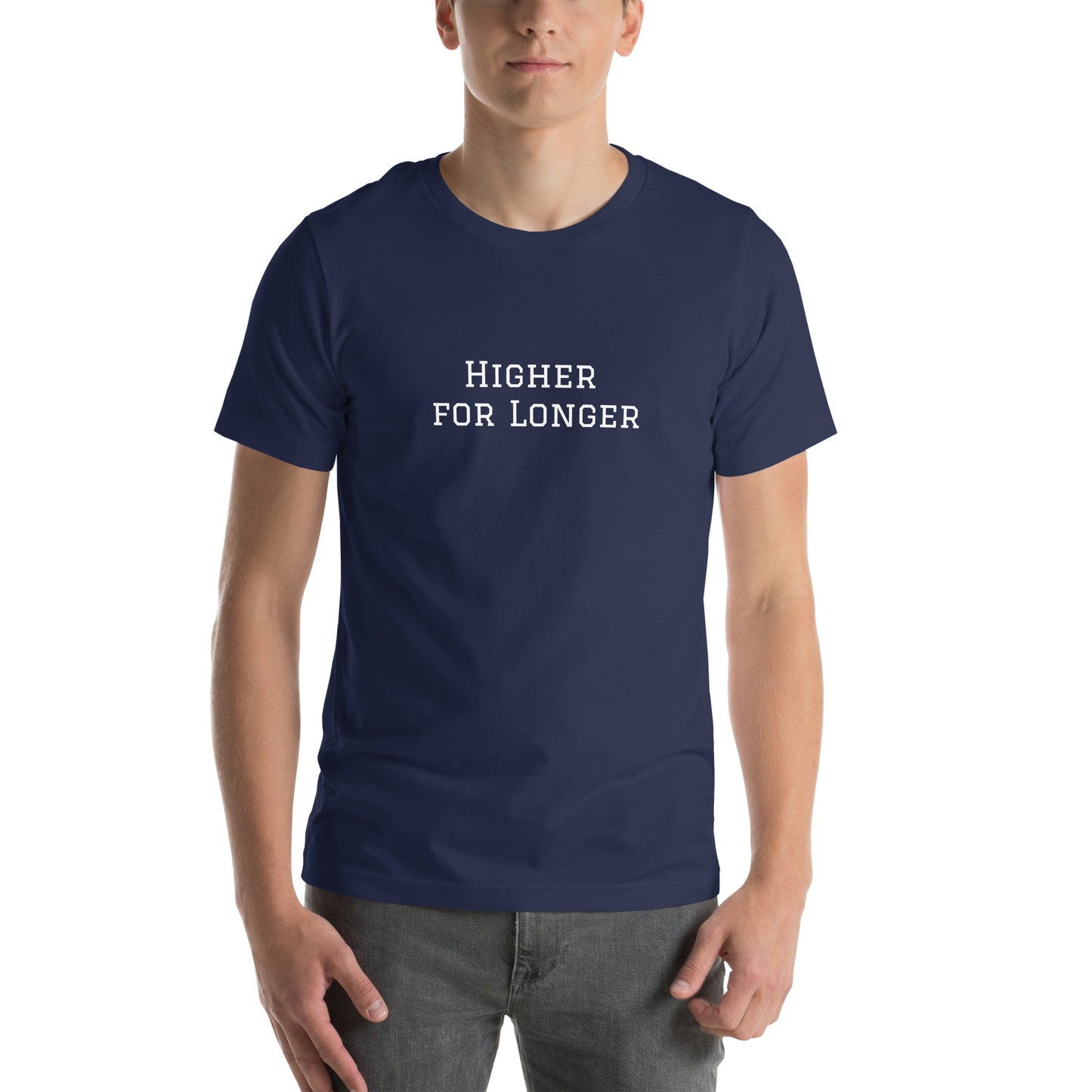 Higher for longer t-shirt